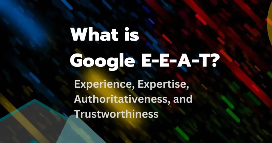 What is Google-EEAT?