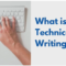 What is Technical Writing?